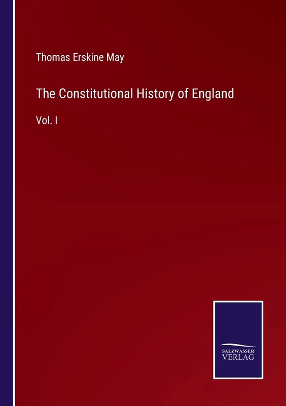 The Constitutional History of England: Vol. I - Image 1