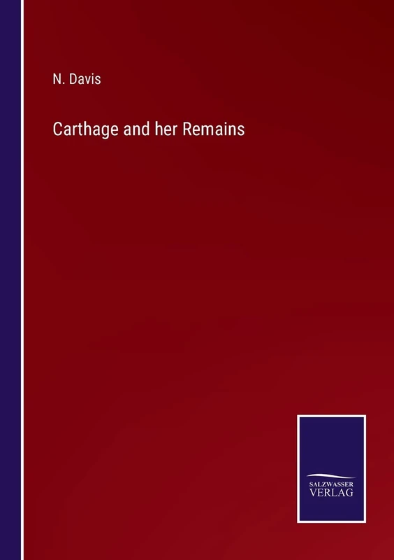 Carthage and her Remains