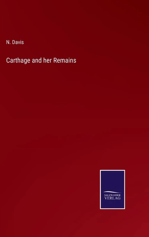 Carthage and her Remains