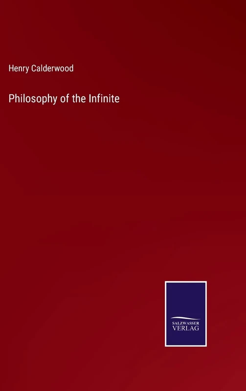 Philosophy of the Infinite