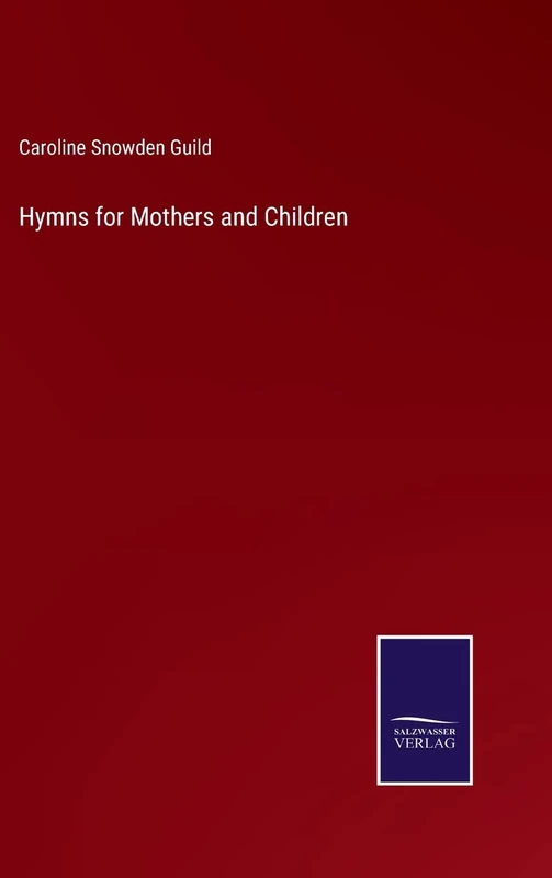 Hymns for Mothers and Children
