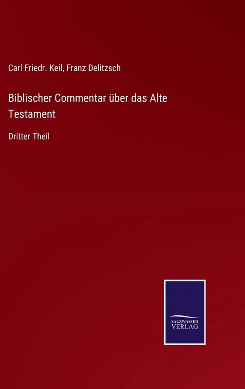 Biblischer Commentar über das Alte Testament: Dritter Theil - Image 1