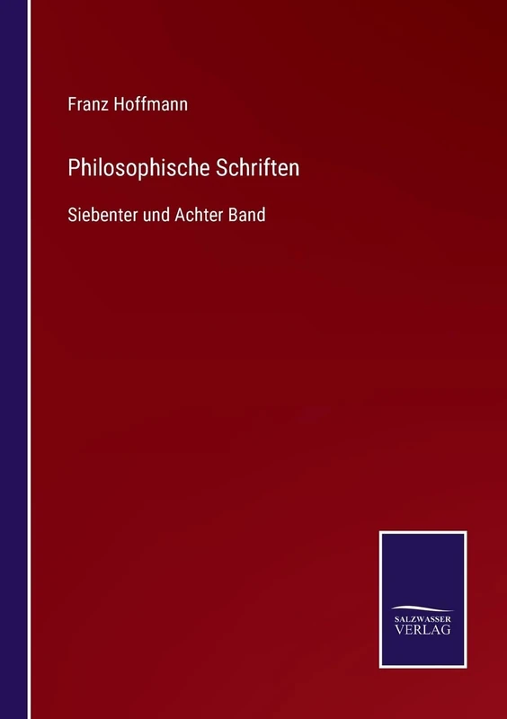 Philosophische Schriften: Siebenter und Achter Band - Image 1