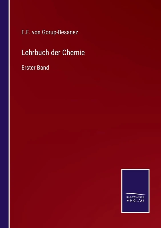 Lehrbuch der Chemie: Erster Band