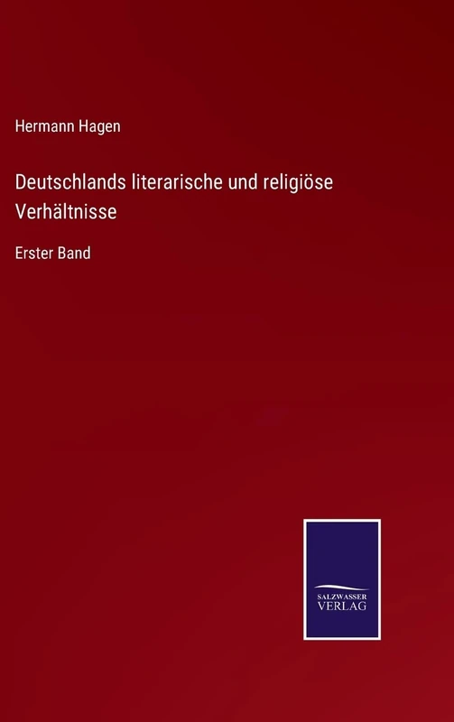 Deutschlands literarische und religiöse Verhältnisse: Erster Band - Image 1