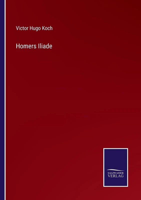 Homers Iliade