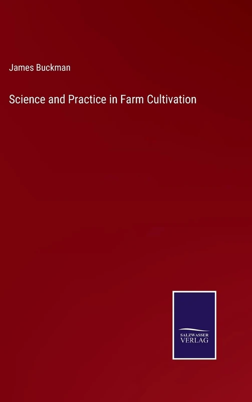 Science and Practice in Farm Cultivation