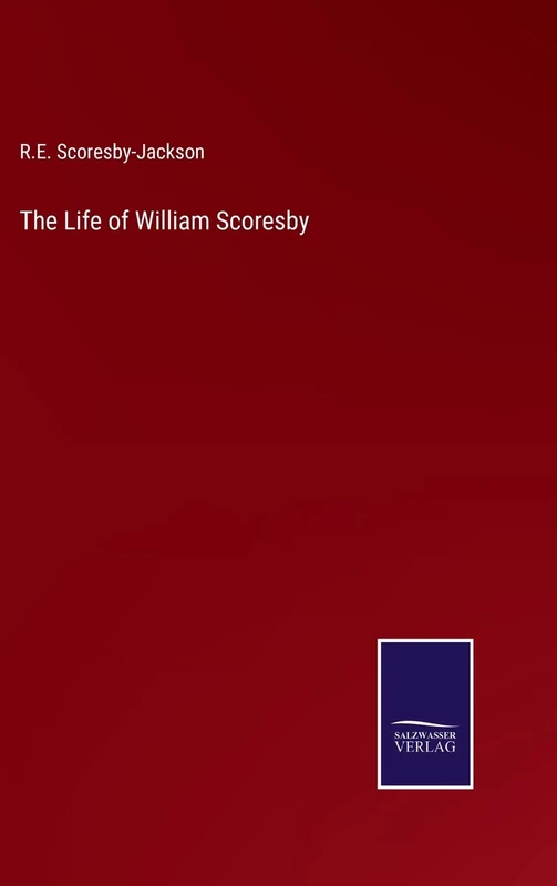The Life of William Scoresby