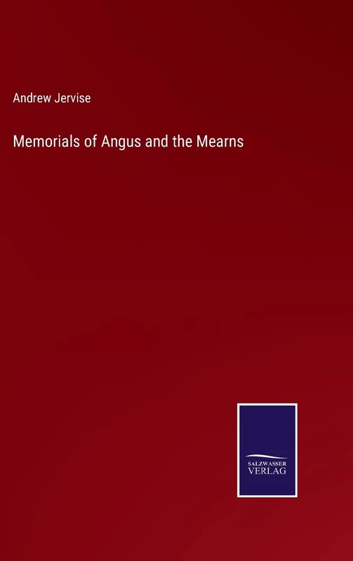 Memorials of Angus and the Mearns - Image 1