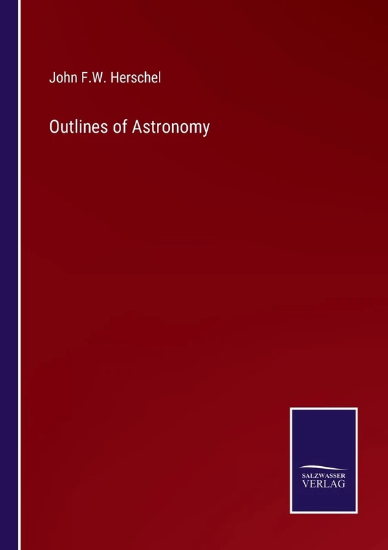 Outlines of Astronomy
