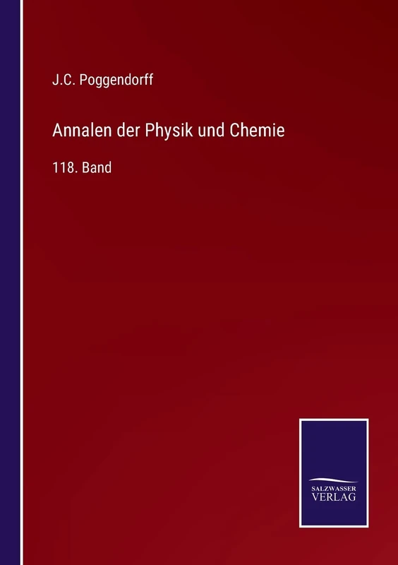 Annalen der Physik und Chemie: 118. Band - Image 1