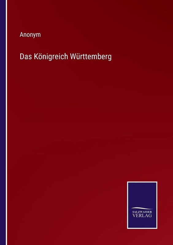 Das Königreich Württemberg - Image 1