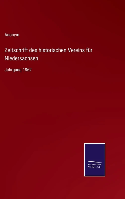 Zeitschrift des historischen Vereins für Niedersachsen: Jahrgang 1862 - Image 1