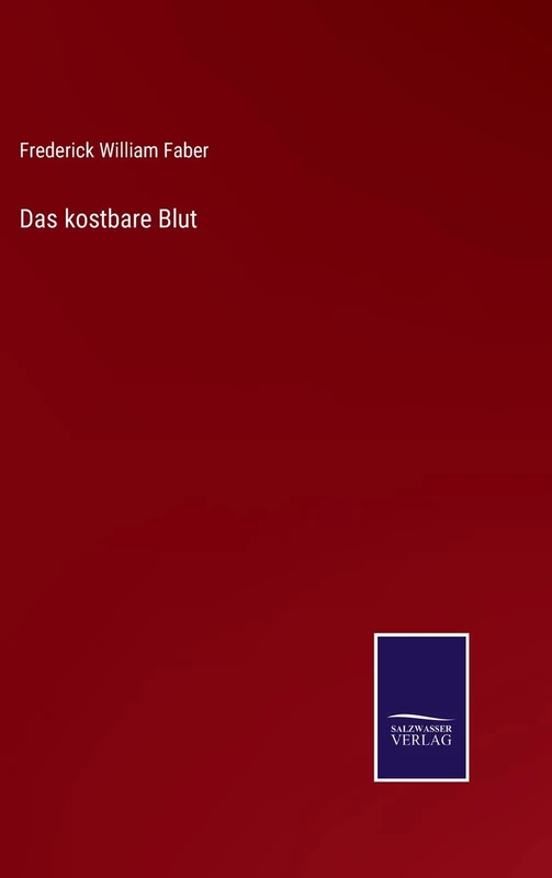 Das kostbare Blut