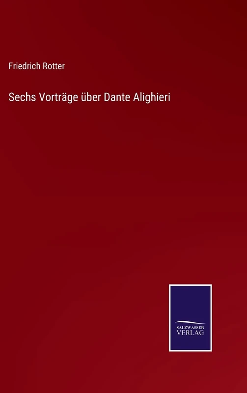 Sechs Vorträge über Dante Alighieri - Image 1