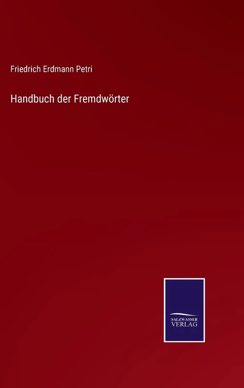 Handbuch der Fremdwörter
