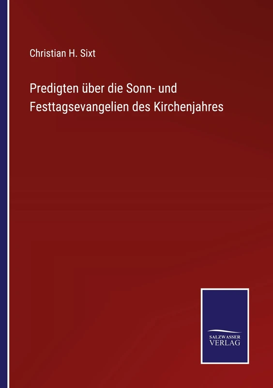 Predigten über die Sonn- und Festtagsevangelien des Kirchenjahres - Image 1