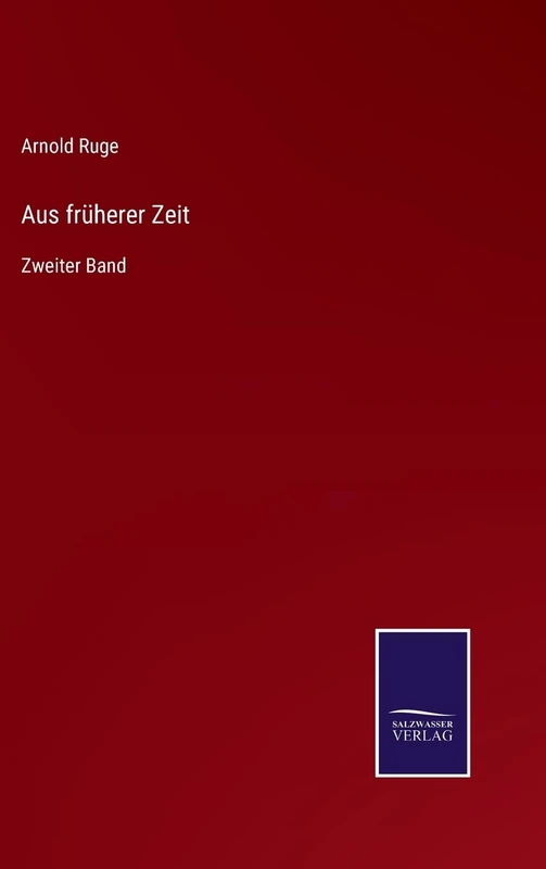 Aus früherer Zeit: Zweiter Band