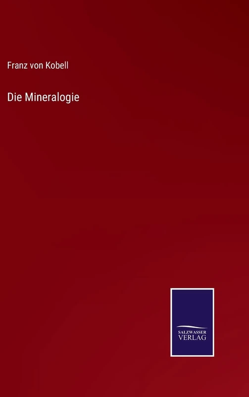 Die Mineralogie
