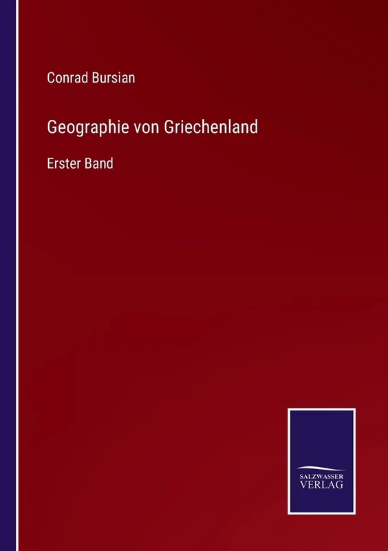 Geographie von Griechenland: Erster Band - Image 1