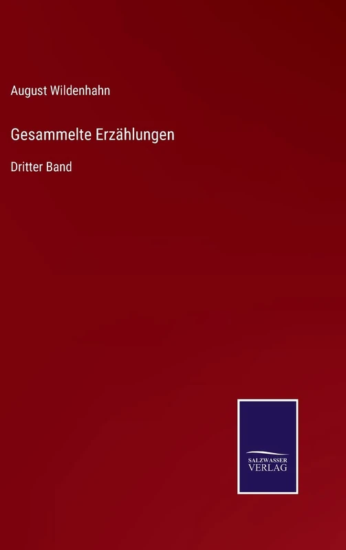 Gesammelte Erzählungen: Dritter Band