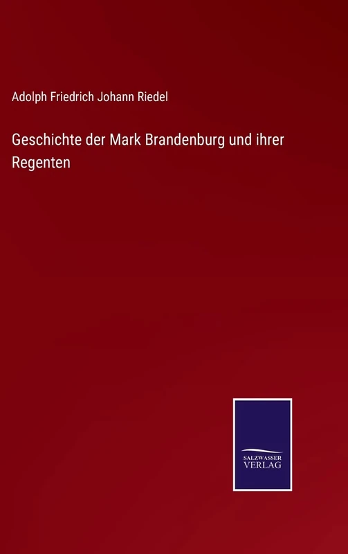 Geschichte der Mark Brandenburg und ihrer Regenten - Image 1