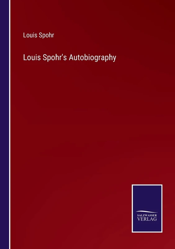 Louis Spohr's Autobiography - Image 1