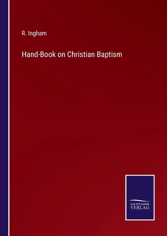 Hand-Book on Christian Baptism