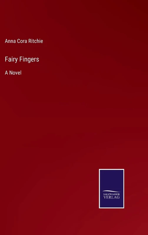 Fairy Fingers: A Novel