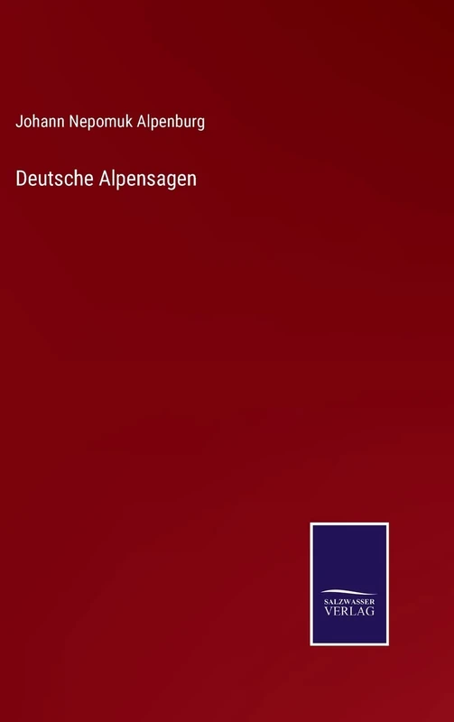 Deutsche Alpensagen
