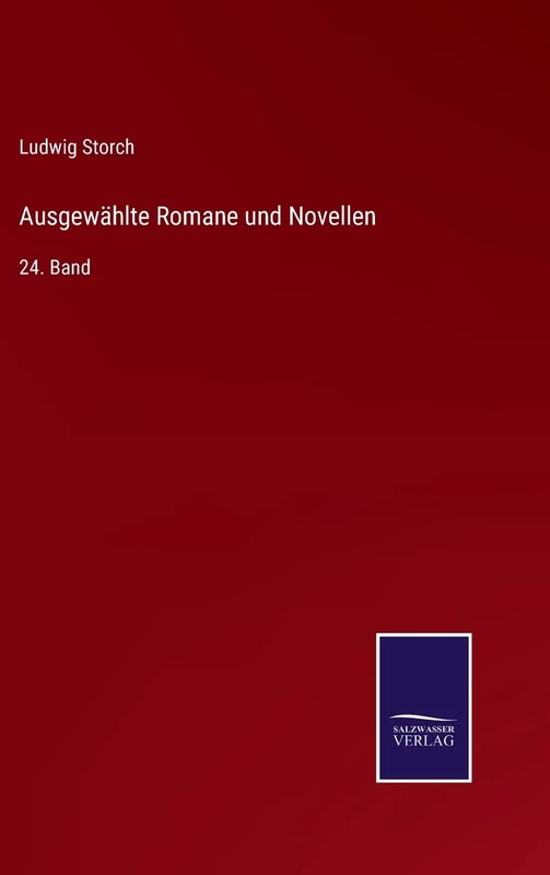 Ausgewählte Romane und Novellen: 24. Band - Image 1