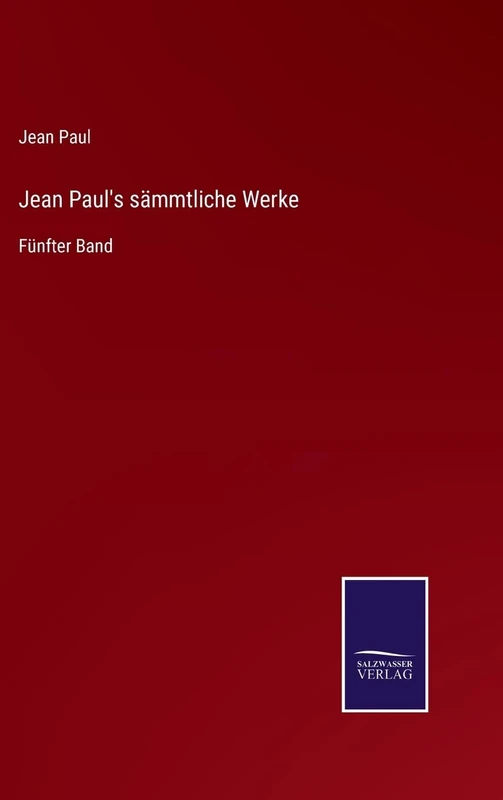 Jean Paul's sämmtliche Werke: Fünfter Band - Image 1