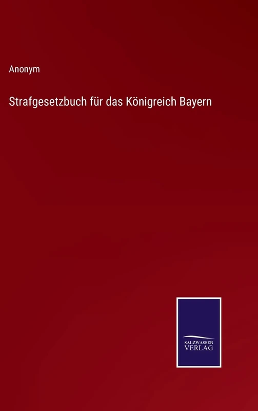 Strafgesetzbuch für das Königreich Bayern