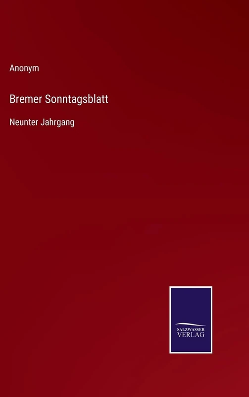 Bremer Sonntagsblatt: Neunter Jahrgang