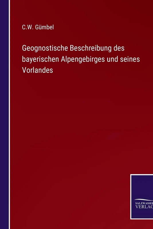 Geognostische Beschreibung des bayerischen Alpengebirges und seines Vorlandes - Image 1