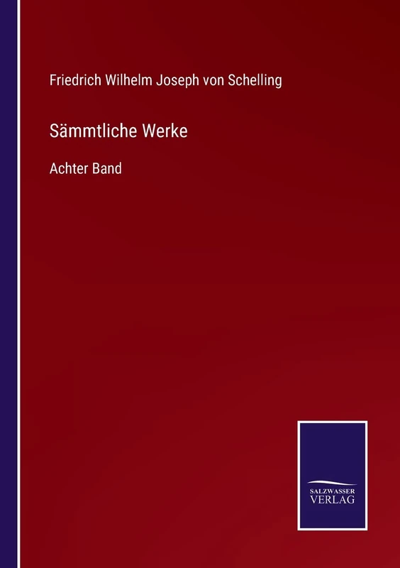 Sämmtliche Werke: Achter Band