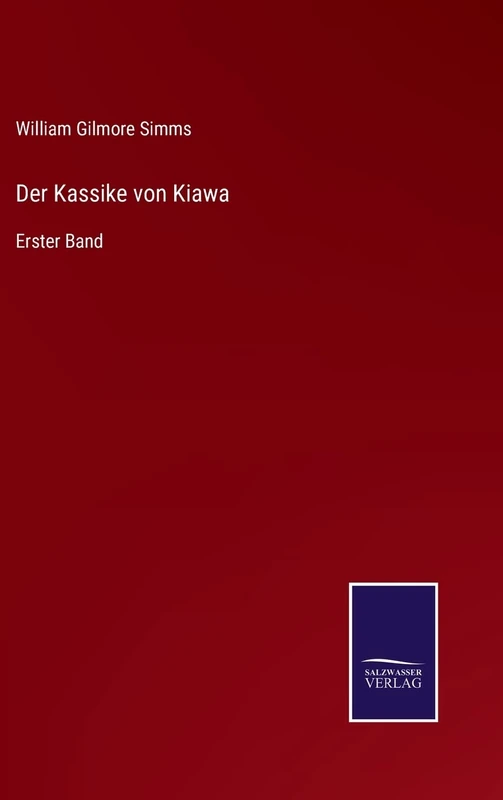 Der Kassike von Kiawa: Erster Band - Image 1