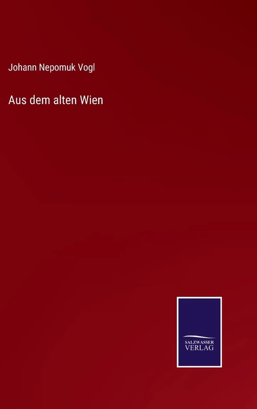 Aus dem alten Wien