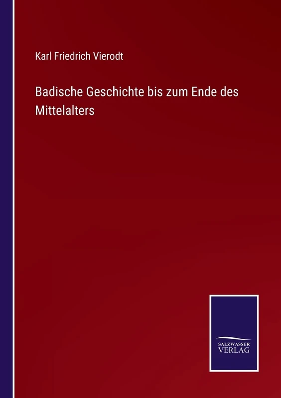 Badische Geschichte bis zum Ende des Mittelalters