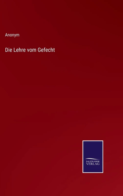 Die Lehre vom Gefecht