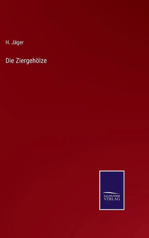 Die Ziergehölze