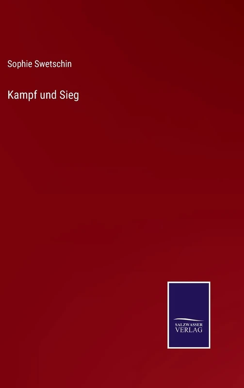 Kampf und Sieg