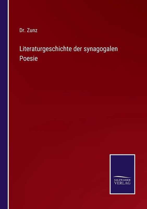 Literaturgeschichte der synagogalen Poesie