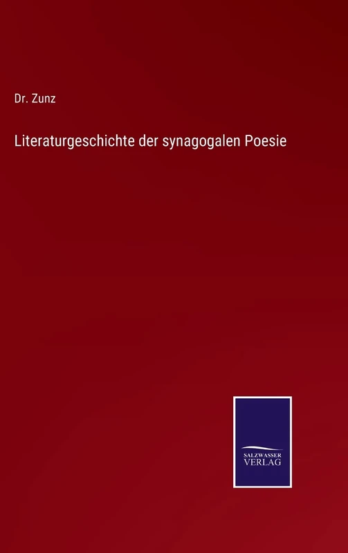 Literaturgeschichte der synagogalen Poesie