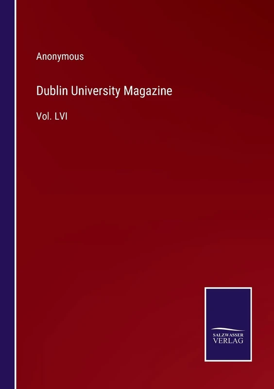 Dublin University Magazine: Vol. LVI - Image 1