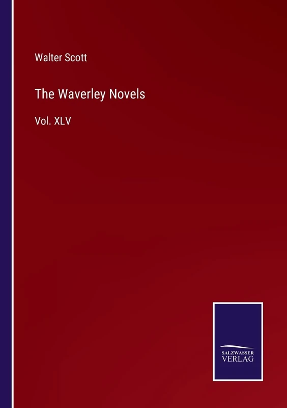The Waverley Novels: Vol. XLV - Image 1