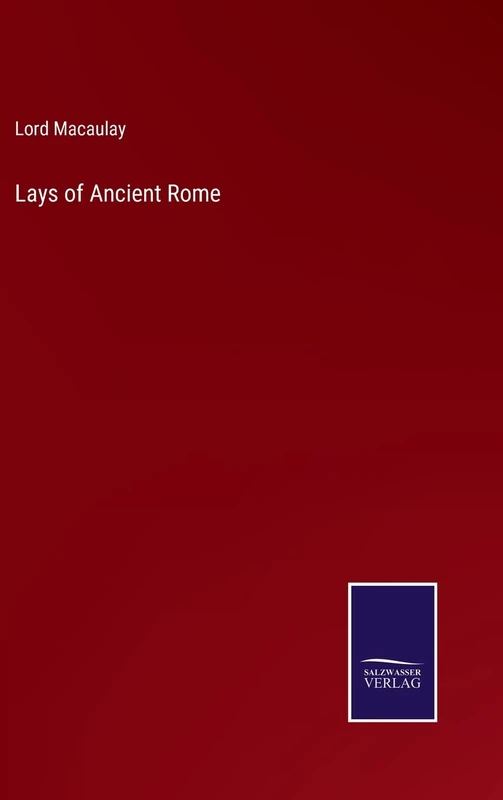 Lays of Ancient Rome - Image 1