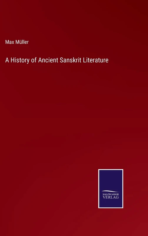 A History of Ancient Sanskrit Literature