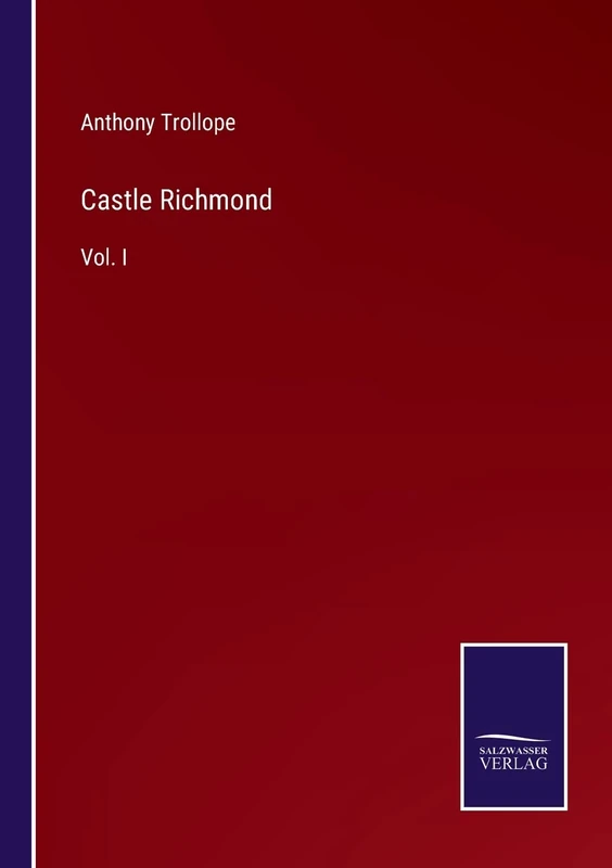 Castle Richmond: Vol. I - Image 1