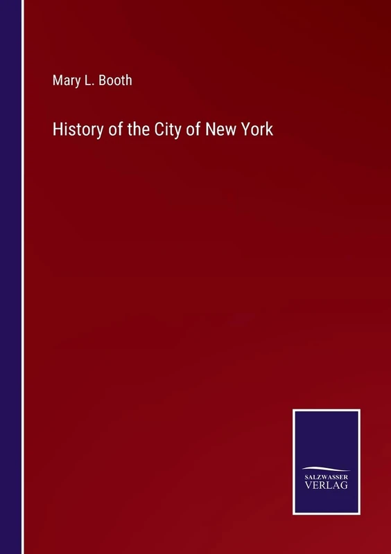 History of the City of New York